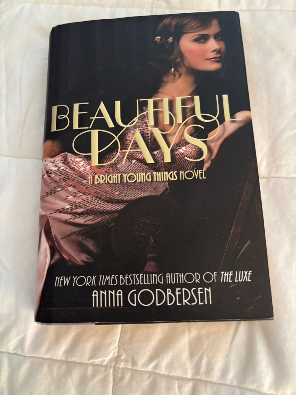 Beautiful Days by — hard Cover Edition